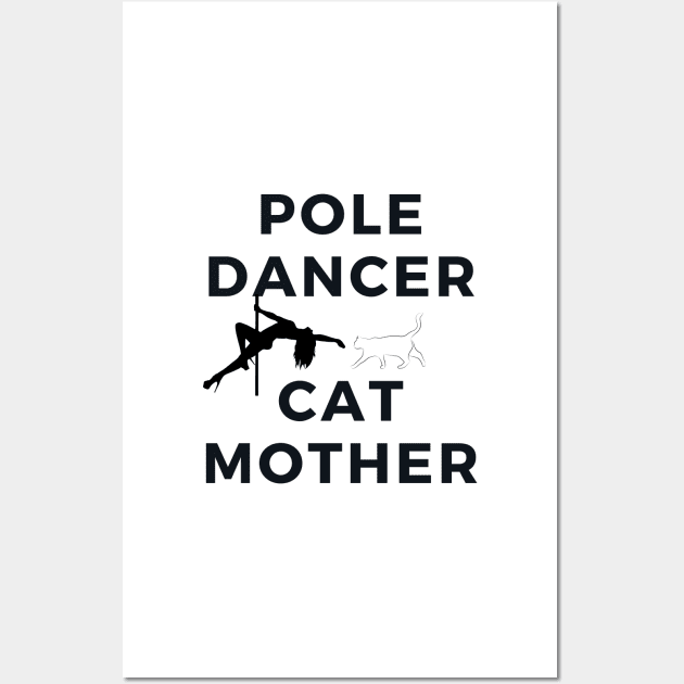 Pole Dancer & Cat Mother Wall Art by Liniskop